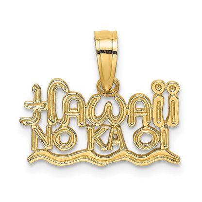 14k Yellow Gold HAWAII NO KA OI Charm